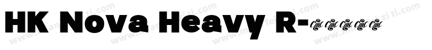HK Nova Heavy R字体转换